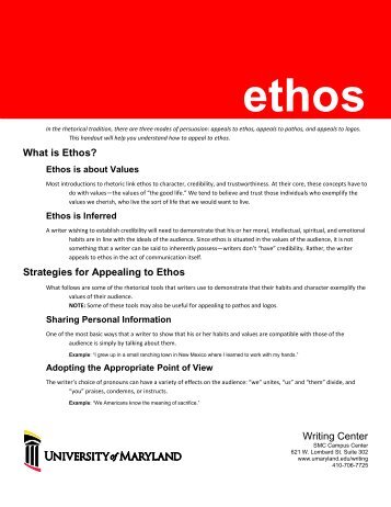 Writing Center What is Ethos? Strategies for Appealing to Ethos