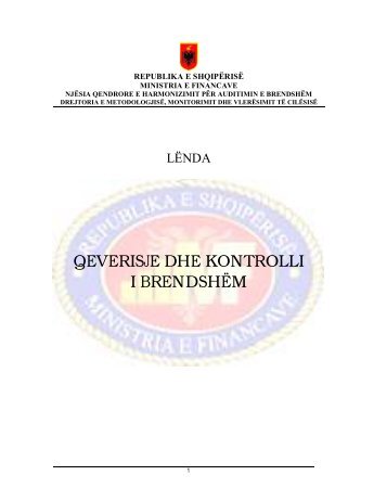 QEVERISJE DHE KONTROLLI I BRENDSHËM - Ministria e Financave