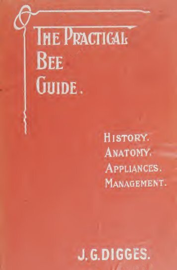 The practical bee guide - El Dorado Bee Keepers