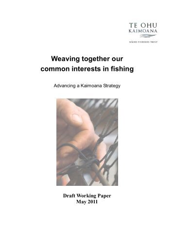 Weaving together our common interests in fishing - Te Ohu Kaimoana