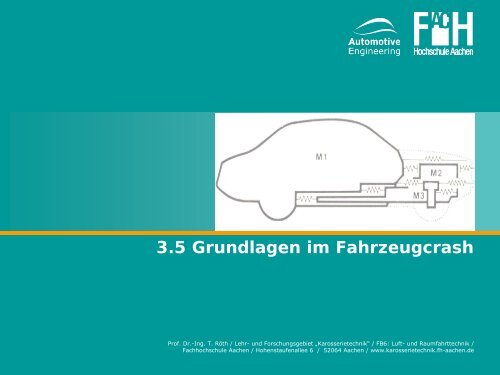 3.5 Grundlagen im Fahrzeugcrash - Karosserietechnik FH Aachen
