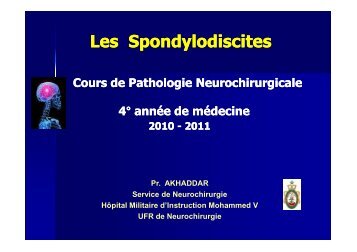 Les Spondylodiscites. Pr Akhaddar. 2010 [Mode de ... - medramo