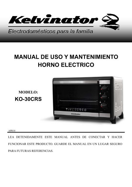 MANUAL DE USO Y MANTENIMIENTO HORNO ... - Kelvinator