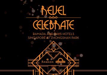Festive Brochure - Ramada Hotel Singapore