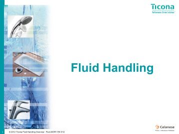 Fluid Handling - Celanese