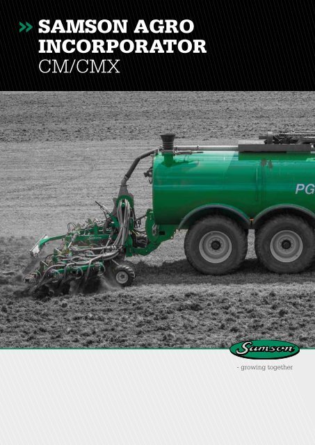 SAMSON AGRO INCORPORATOR CM/CMX