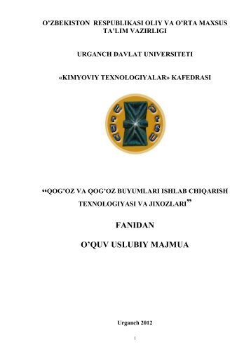 FANIDAN O'QUV USLUBIY MAJMUA - Kimyo – texnika fakulteti