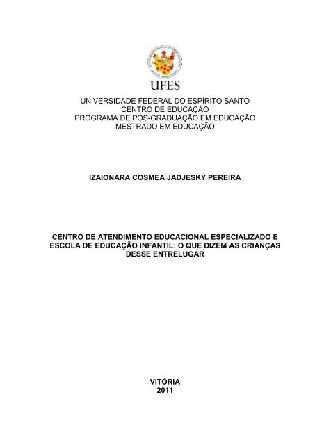 o jogo ea prática pedagógica - PPGE - UFES - Universidade