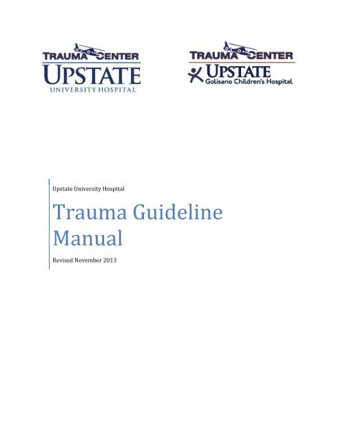 Trauma Guideline Manual - SUNY Upstate Medical University