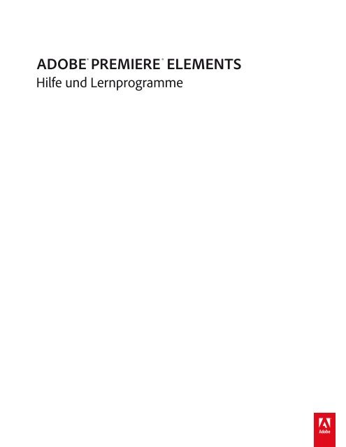 Benutzerhandbuch zu Premiere Elements 12 (PDF) - Adobe