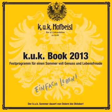 k.u.k. Book 2013 - kuk Hofbeisl zu Ischl