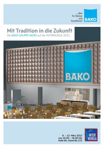 Mit Tradition in die Zukunft - BÄKO Gruppe Nord