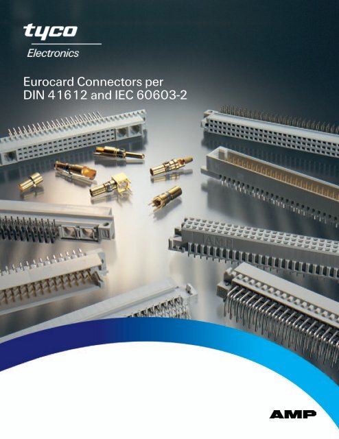 Eurocard Connectors per DIN 41612 and IEC 60603-2