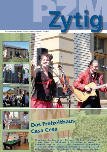 PZM-Zytig Juni 2013.pdf - Psychiatriezentrum Münsingen - Kanton ...