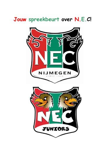 Jouw spreekbeurt over N.E.C! - NEC Nijmegen