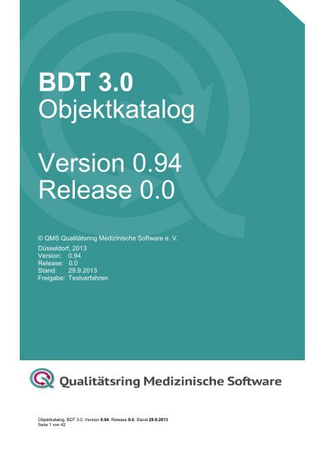 BDT-Objektkatalog_3-0.pdf - beim Qualitätsring Medizinische Software