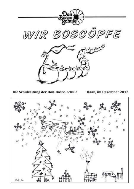 Die Schulzeitung der Don-Bosco-Schule Haan, im Dezember 2012