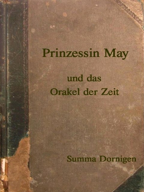 Prinzessin May und das Orakel der Zeit - Geit.de