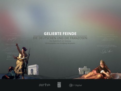 hier als PDF herunterladen - Geliebte Feinde - Arte