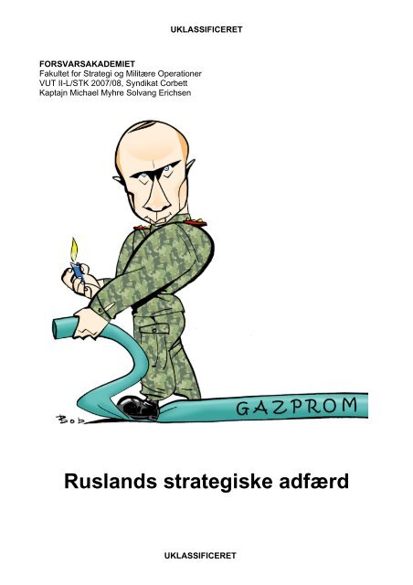 Ruslands strategiske adfærd - Forsvarsakademiet