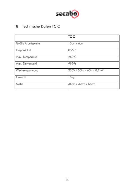 BEDIENUNGSANLEITUNG für die Transferpresse Secabo TC C ...