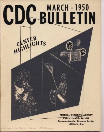 Courtesy of the David J. Sencer CDC Museum - CDC Stacks