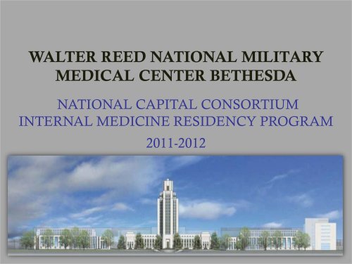 Internal Medicine Program Presentation - Walter Reed National