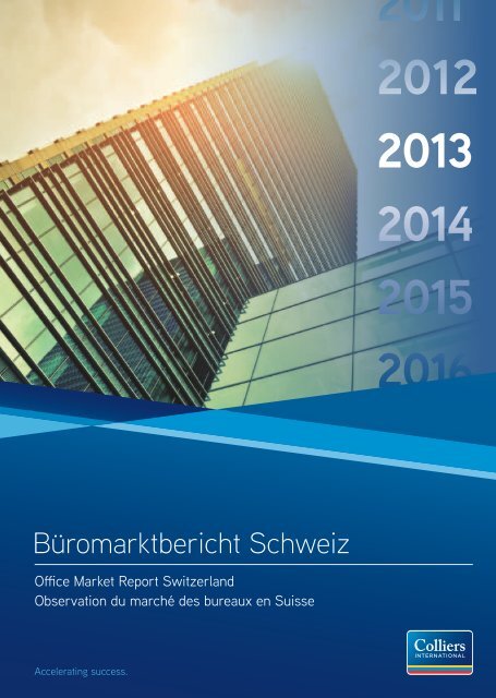 Büromarktbericht Schweiz - Colliers International Zurich