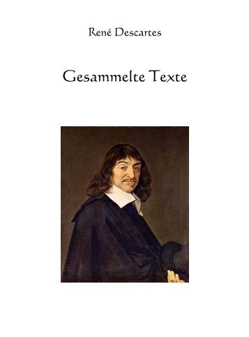 17-Descartes, René - Gesammelte Texte - anova