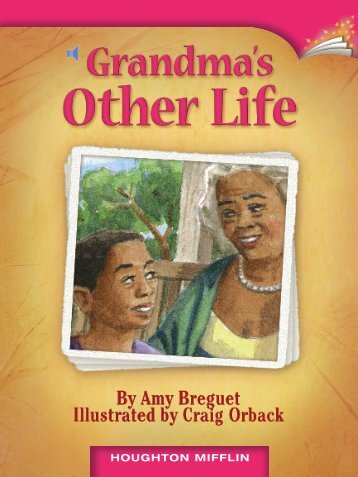 Lesson 3:Grandma's Other Life