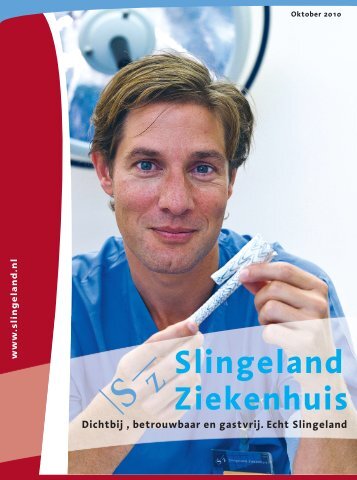 Ziekenhuiskrant 2010 (PDF 15,8 Mb) - Slingeland Ziekenhuis