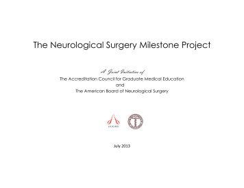 The Neurological Surgery Milestone Project - acgme