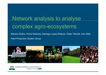 Network analysis to analyse complex agroecosystems