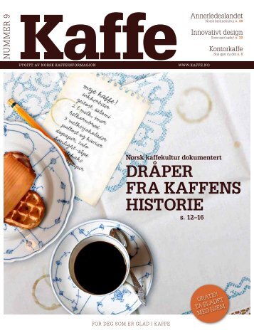 dråper fra kaffens historie - Norsk Kaffeinformasjon