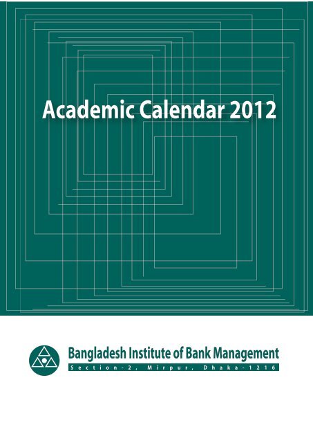 Academic Calendar 2012 - Bangladesh  Institute of Bank Management