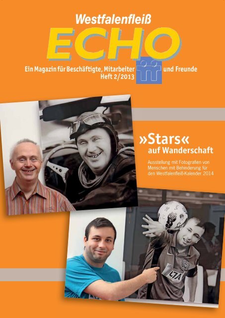 Stars« auf Wanderschaft - Westfalenfleiß GmbH