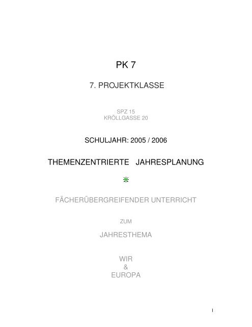 7. projektklasse themenzentrierte jahresplanung - 8ung.at