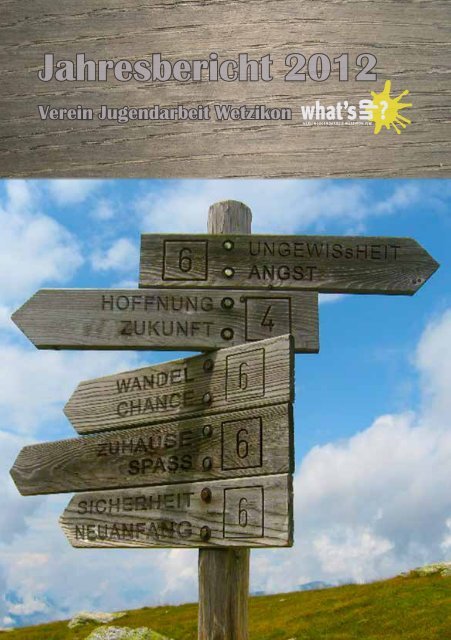 Jahresbericht 2012 - Verein Jugendarbeit Wetzikon