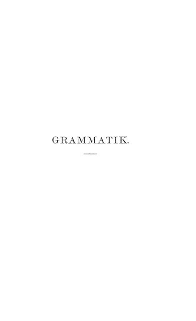 Grammatik, Texte, Glossar