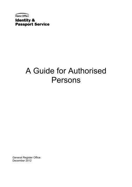 A Guide for Authorised Persons - Gov.uk