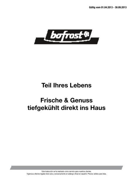 Teil Ihres Lebens Frische & Genuss tiefgekühlt direkt ins ... - Bofrost