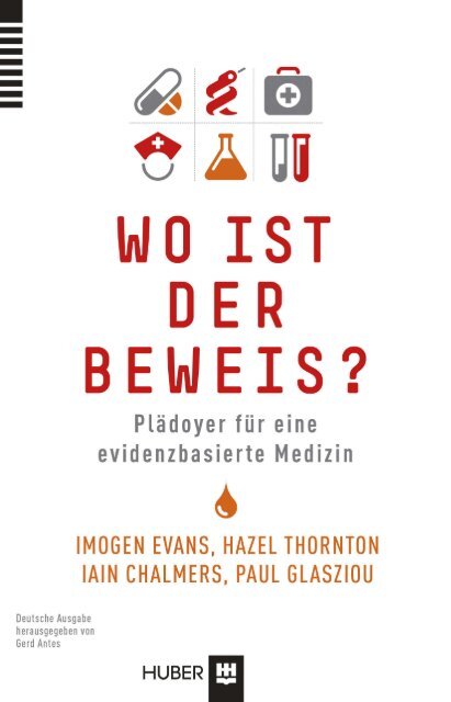 Wo ist der Beweis? Plädoyer für eine evidenzbasierte Medizin ...