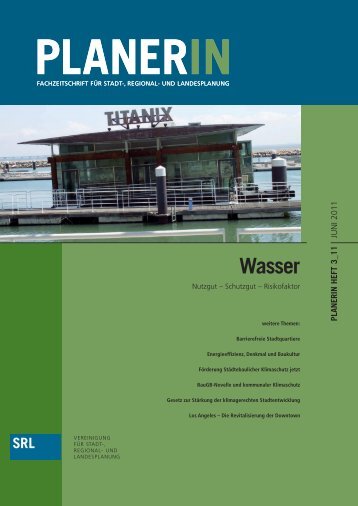 Deichwehr und Baumgeister, Planerin 3_2011 (pdf ... - Stein + Schultz