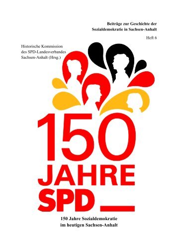 150 Jahre Sozialdemokratie im heutigen Sachsen-Anhalt - Seit 1863