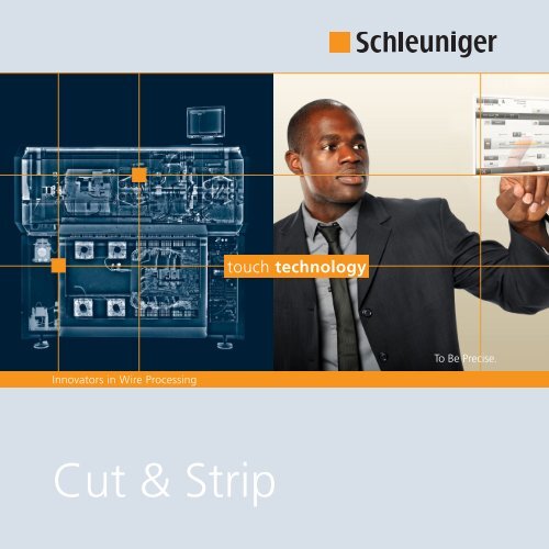 Cut & Strip Broschüre - Schleuniger in DE-AT-CH