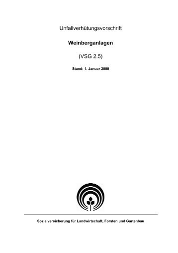 Unfallverhütungsvorschrift Weinberganlagen (VSG 2.5) - SVLFG