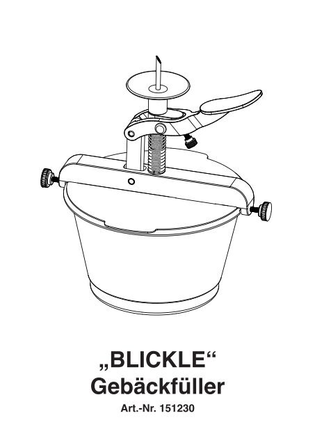 „BLICKLE“ Gebäckfüller - Schneider GmbH