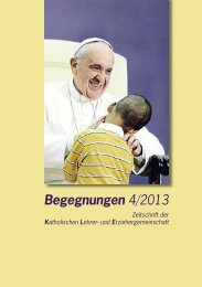 Begegnungen 4/2013 - Katholische Aktion Steiermark - Diözese ...