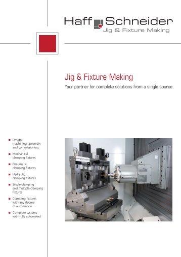 Jig & Fixture Making - Haff & Schneider GmbH & Co. oHG