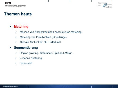 Bildverarbeitung 8 – Matching und Segmentierung - IGP - ETH Zürich